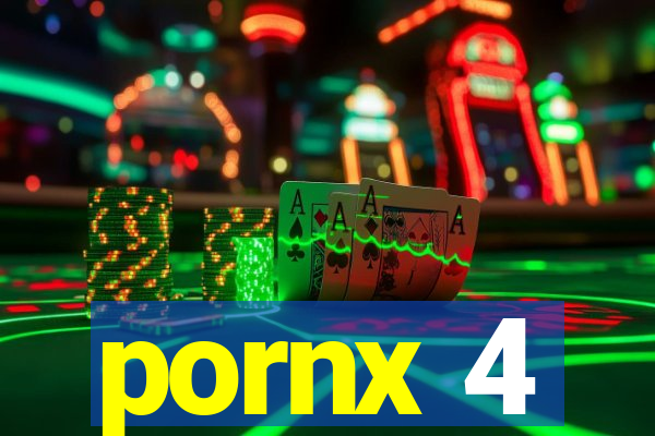 pornx 4